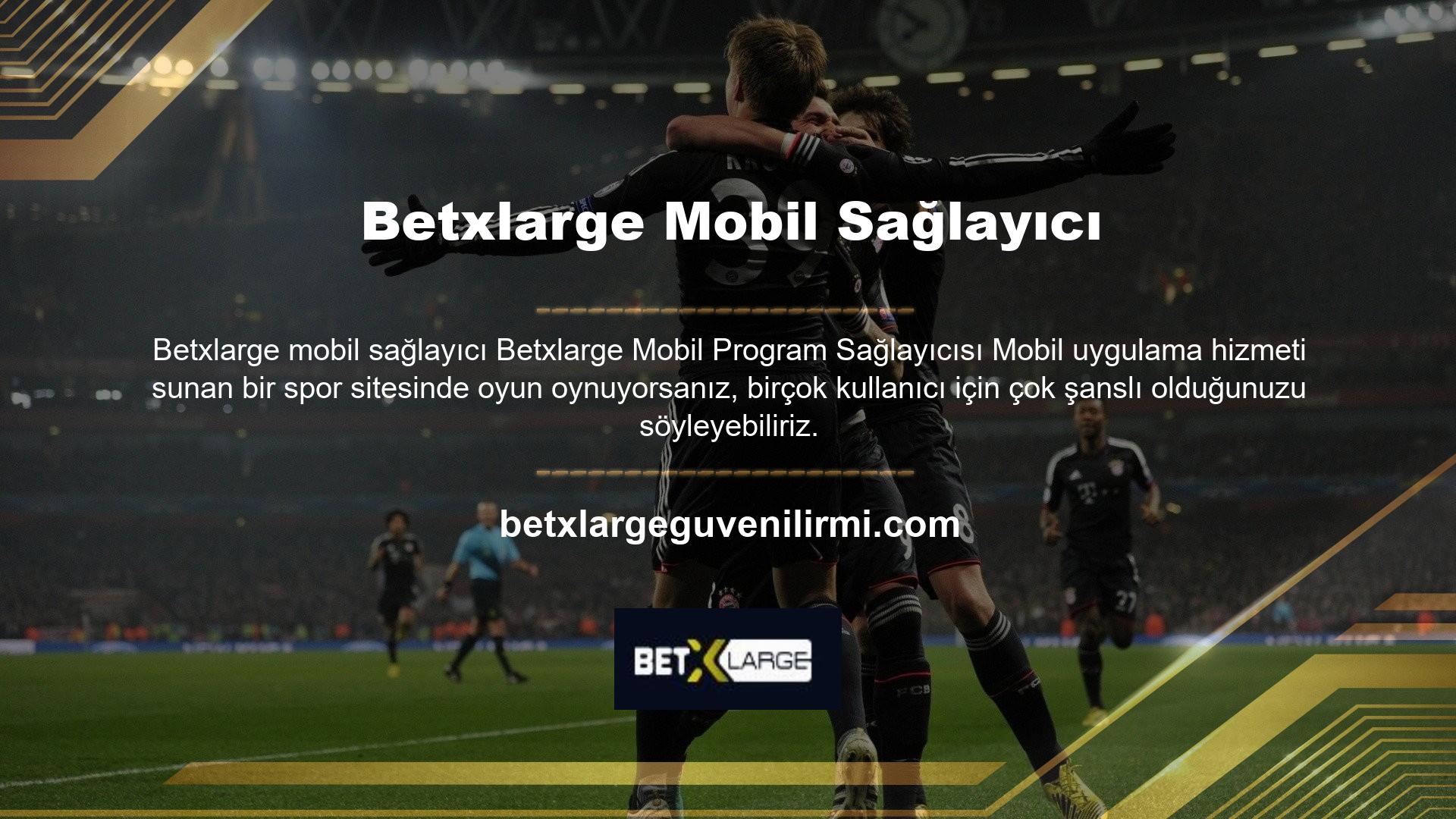 İyi haber! Bet, mobil programları tespit edebilen popüler bir spor sitesi haline geldi ve insanların hareket halindeyken en sevdikleri oyunların tadını çıkarmasını kolaylaştırdı